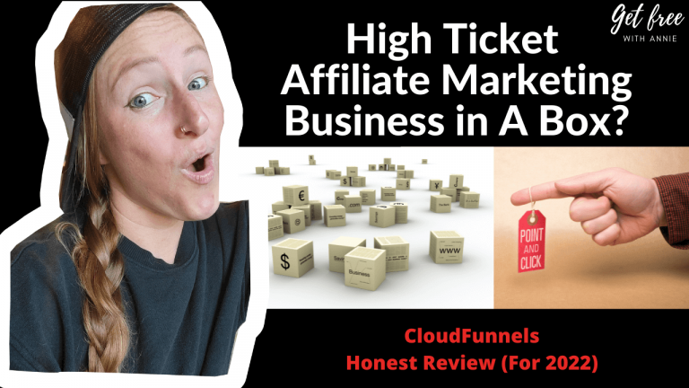 Cloud Funnels Honest Review 2023 | How To Start A High Ticket Affiliate Marketing Business With Zero Experience